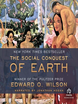 cover image of The Social Conquest of Earth